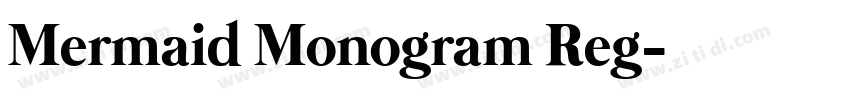 Mermaid Monogram Reg字体转换